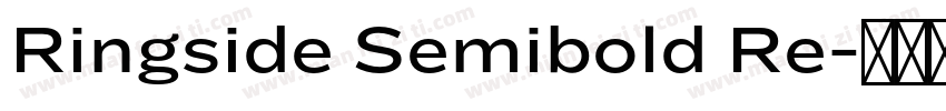 Ringside Semibold Re字体转换